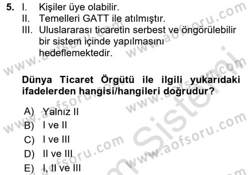 Uluslararası Ticaret Hukuku Dersi 2020 - 2021 Yılı Yaz Okulu Sınav Soruları 5. Soru