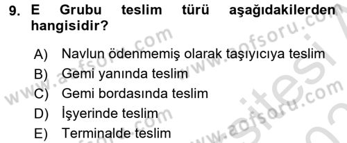 Uluslararası Ticaret Hukuku Dersi 2020 - 2021 Yılı Yaz Okulu Sınav Soruları 9. Soru