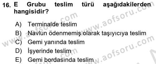 Uluslararası Ticaret Hukuku Dersi Ara Sınavı Deneme Sınav Soruları 16. Soru