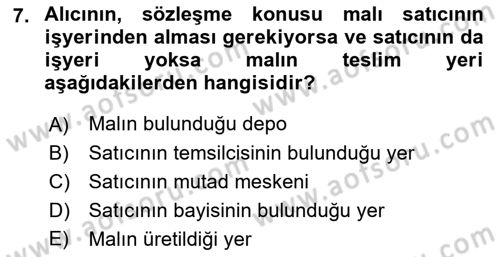 Uluslararası Ticaret Hukuku Dersi 2021 - 2022 Yılı (Vize) Ara Sınav Soruları 7. Soru