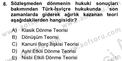 Uluslararası Ticaret Hukuku Dersi Ara Sınavı Deneme Sınav Soruları 8. Soru