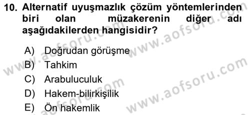 Uluslararası Ticaret Hukuku Dersi 2021 - 2022 Yılı (Final) Dönem Sonu Sınav Soruları 10. Soru