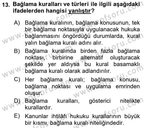 Uluslararası Ticaret Hukuku Dersi 2021 - 2022 Yılı (Final) Dönem Sonu Sınav Soruları 13. Soru
