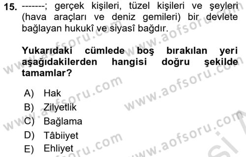 Uluslararası Ticaret Hukuku Dersi 2021 - 2022 Yılı (Final) Dönem Sonu Sınav Soruları 15. Soru