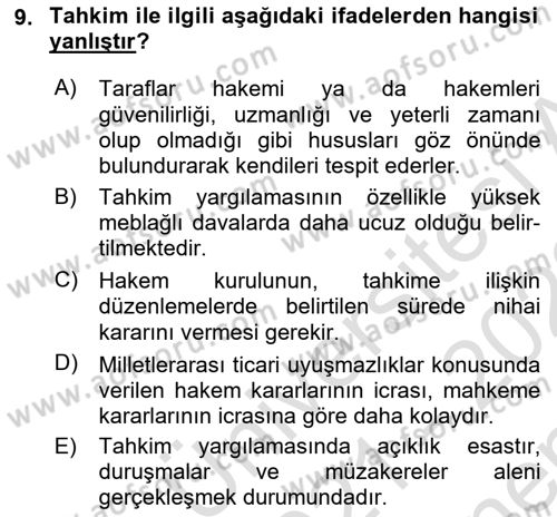Uluslararası Ticaret Hukuku Dersi 2021 - 2022 Yılı (Final) Dönem Sonu Sınav Soruları 9. Soru
