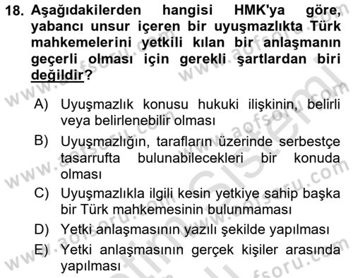Uluslararası Ticaret Hukuku Dersi 2021 - 2022 Yılı Yaz Okulu Sınav Soruları 18. Soru