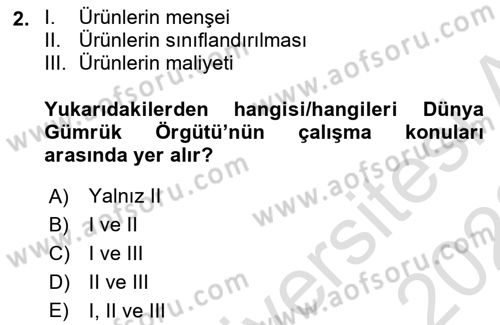 Uluslararası Ticaret Hukuku Dersi 2021 - 2022 Yılı Yaz Okulu Sınav Soruları 2. Soru