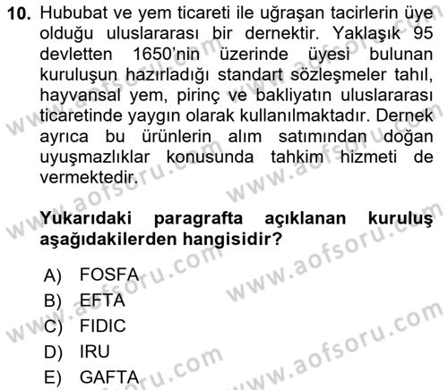 Uluslararası Ticaret Hukuku Dersi Ara Sınavı Deneme Sınav Soruları 10. Soru