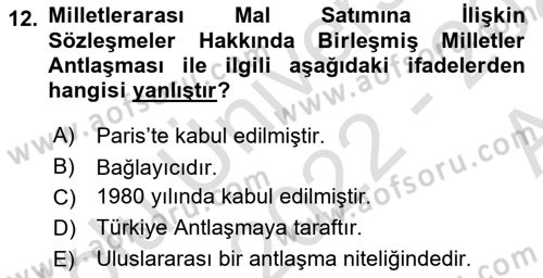 Uluslararası Ticaret Hukuku Dersi Ara Sınavı Deneme Sınav Soruları 12. Soru