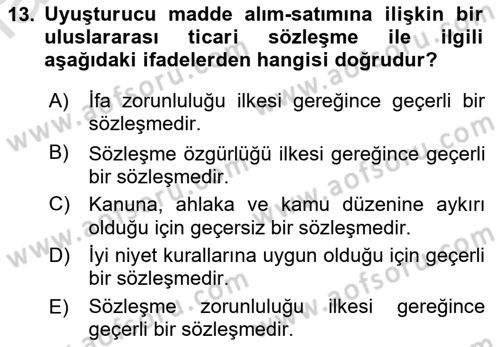 Uluslararası Ticaret Hukuku Dersi Ara Sınavı Deneme Sınav Soruları 13. Soru