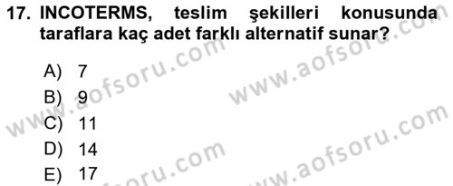 Uluslararası Ticaret Hukuku Dersi 2022 - 2023 Yılı (Vize) Ara Sınav Soruları 17. Soru