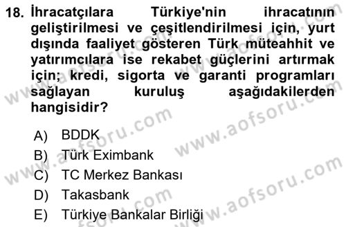 Uluslararası Ticaret Hukuku Dersi Ara Sınavı Deneme Sınav Soruları 18. Soru