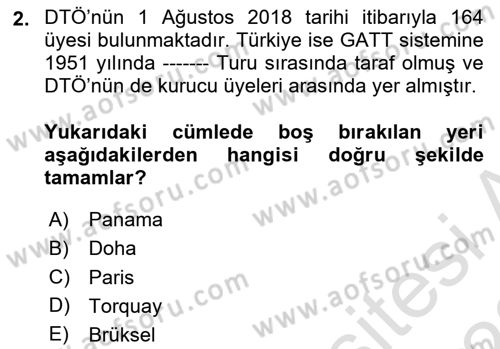 Uluslararası Ticaret Hukuku Dersi Ara Sınavı Deneme Sınav Soruları 2. Soru