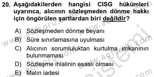 Uluslararası Ticaret Hukuku Dersi Ara Sınavı Deneme Sınav Soruları 20. Soru