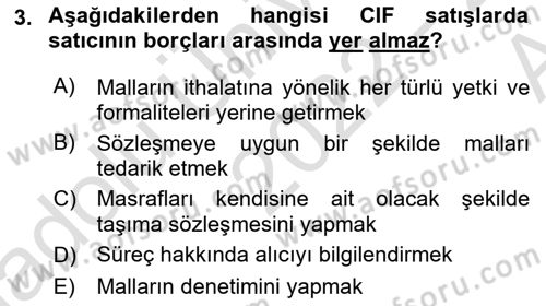 Uluslararası Ticaret Hukuku Dersi Ara Sınavı Deneme Sınav Soruları 3. Soru