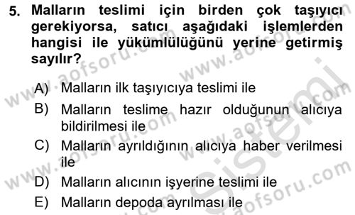 Uluslararası Ticaret Hukuku Dersi Ara Sınavı Deneme Sınav Soruları 5. Soru