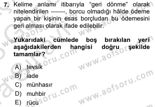 Uluslararası Ticaret Hukuku Dersi Ara Sınavı Deneme Sınav Soruları 7. Soru