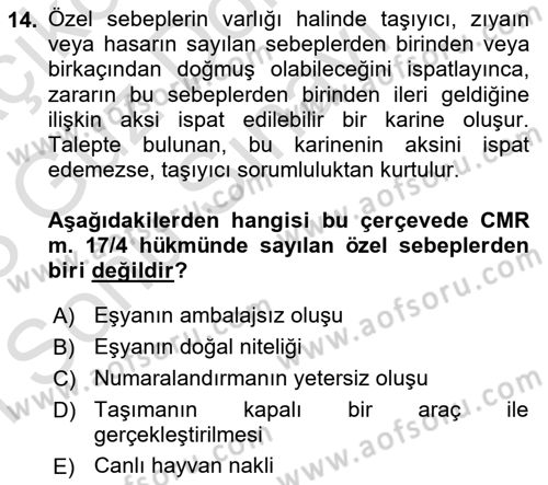 Uluslararası Ticaret Hukuku Dersi 2022 - 2023 Yılı (Final) Dönem Sonu Sınav Soruları 14. Soru