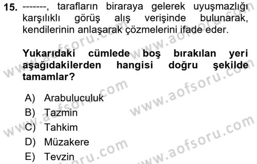 Uluslararası Ticaret Hukuku Dersi 2022 - 2023 Yılı (Final) Dönem Sonu Sınav Soruları 15. Soru