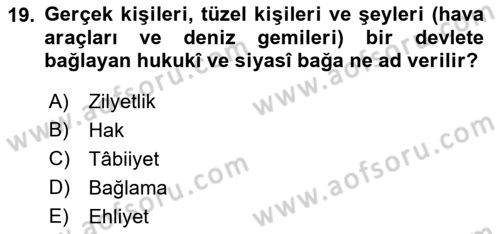 Uluslararası Ticaret Hukuku Dersi 2022 - 2023 Yılı (Final) Dönem Sonu Sınav Soruları 19. Soru