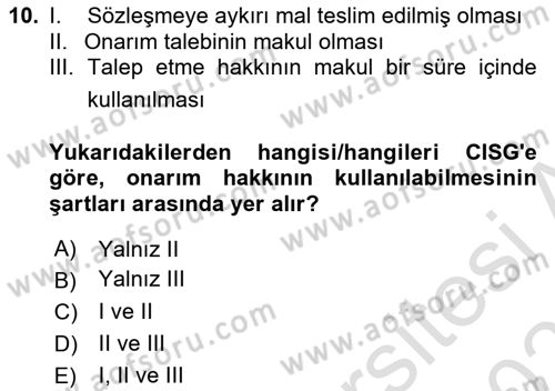 Uluslararası Ticaret Hukuku Dersi 2022 - 2023 Yılı Yaz Okulu Sınav Soruları 10. Soru