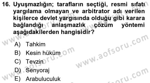 Uluslararası Ticaret Hukuku Dersi 2022 - 2023 Yılı Yaz Okulu Sınav Soruları 16. Soru