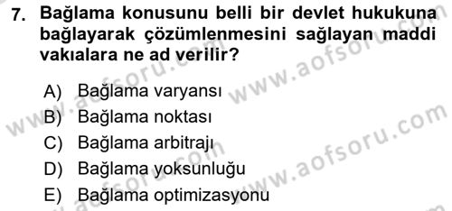 Uluslararası Ticaret Hukuku Dersi 2022 - 2023 Yılı Yaz Okulu Sınav Soruları 7. Soru