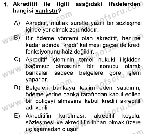 Uluslararası Ticaret Hukuku Dersi 2023 - 2024 Yılı (Vize) Ara Sınav Soruları 1. Soru