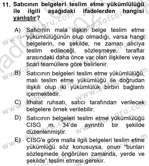Uluslararası Ticaret Hukuku Dersi 2023 - 2024 Yılı (Vize) Ara Sınav Soruları 11. Soru