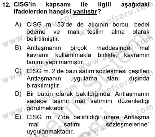 Uluslararası Ticaret Hukuku Dersi 2023 - 2024 Yılı (Vize) Ara Sınav Soruları 12. Soru