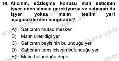 Uluslararası Ticaret Hukuku Dersi 2023 - 2024 Yılı (Vize) Ara Sınav Soruları 16. Soru