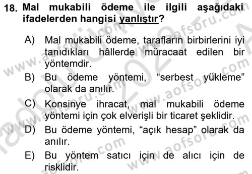 Uluslararası Ticaret Hukuku Dersi 2023 - 2024 Yılı (Vize) Ara Sınav Soruları 18. Soru