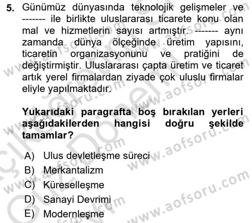 Uluslararası Ticaret Hukuku Dersi 2023 - 2024 Yılı (Vize) Ara Sınav Soruları 5. Soru