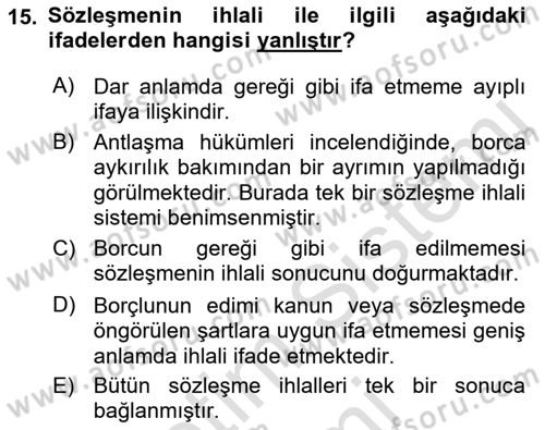 Uluslararası Ticaret Hukuku Dersi 2023 - 2024 Yılı (Final) Dönem Sonu Sınav Soruları 15. Soru
