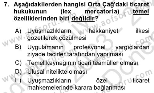 Uluslararası Ticaret Hukuku Dersi 2023 - 2024 Yılı (Final) Dönem Sonu Sınav Soruları 7. Soru