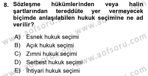 Uluslararası Ticaret Hukuku Dersi 2023 - 2024 Yılı (Final) Dönem Sonu Sınav Soruları 8. Soru