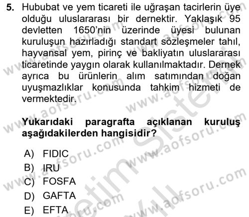 Uluslararası Ticaret Hukuku Dersi 2023 - 2024 Yılı Yaz Okulu Sınav Soruları 5. Soru