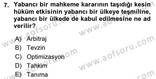 Uluslararası Ticaret Hukuku Dersi 2023 - 2024 Yılı Yaz Okulu Sınav Soruları 7. Soru