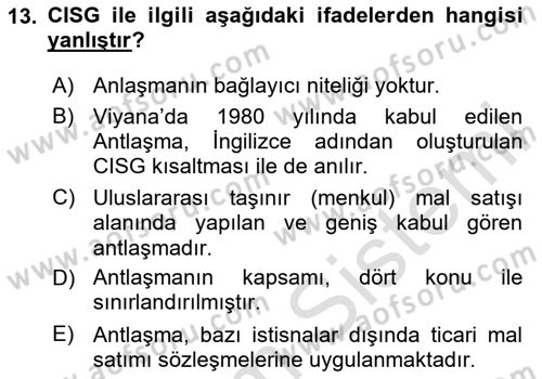 Uluslararası Ticaret Hukuku Dersi 2024 - 2025 Yılı (Vize) Ara Sınav Soruları 13. Soru