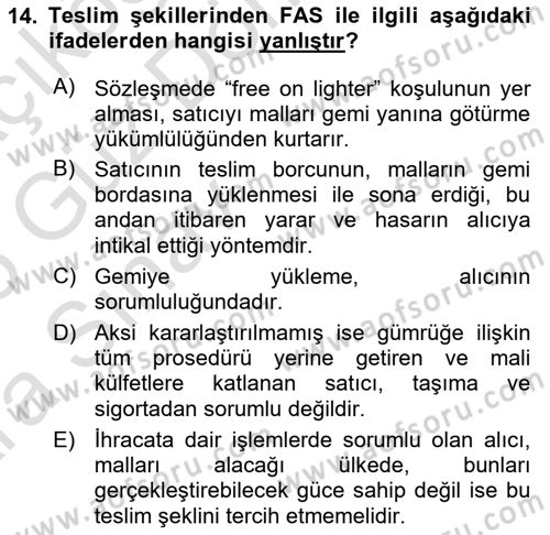 Uluslararası Ticaret Hukuku Dersi 2024 - 2025 Yılı (Vize) Ara Sınav Soruları 14. Soru