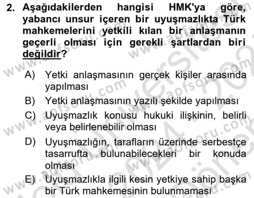 Uluslararası Ticaret Hukuku Dersi 2024 - 2025 Yılı (Final) Dönem Sonu Sınav Soruları 2. Soru