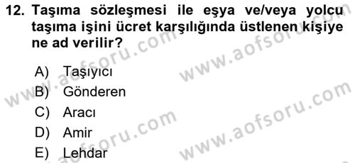 Uluslararası Ticaret Hukuku Dersi 2025 - 2026 Yılı Yaz Okulu Sınav Soruları 12. Soru