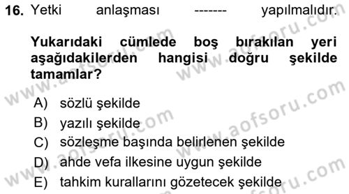 Uluslararası Ticaret Hukuku Dersi 2025 - 2026 Yılı Yaz Okulu Sınav Soruları 16. Soru