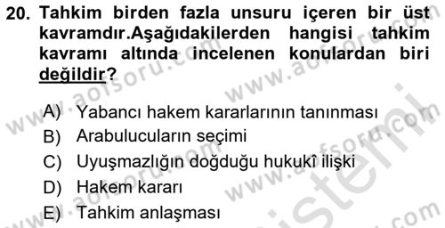 Uluslararası Ticaret Hukuku Dersi 2025 - 2026 Yılı Yaz Okulu Sınav Soruları 20. Soru