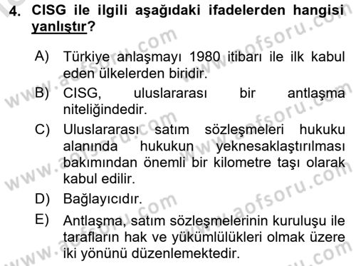 Uluslararası Ticaret Hukuku Dersi 2025 - 2026 Yılı Yaz Okulu Sınav Soruları 4. Soru