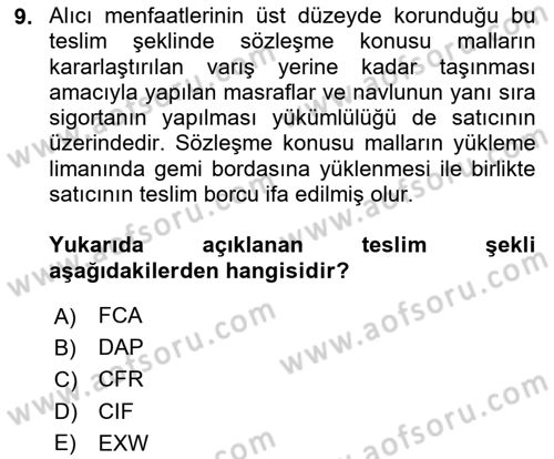 Uluslararası Ticaret Hukuku Dersi 2025 - 2026 Yılı Yaz Okulu Sınav Soruları 9. Soru
