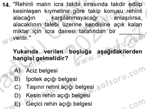 İcra Ve İflas Hukuku Dersi 2020 - 2021 Yılı Yaz Okulu Sınav Soruları 14. Soru