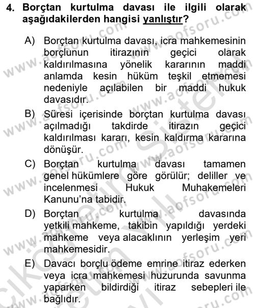 İcra Ve İflas Hukuku Dersi 2020 - 2021 Yılı Yaz Okulu Sınav Soruları 4. Soru