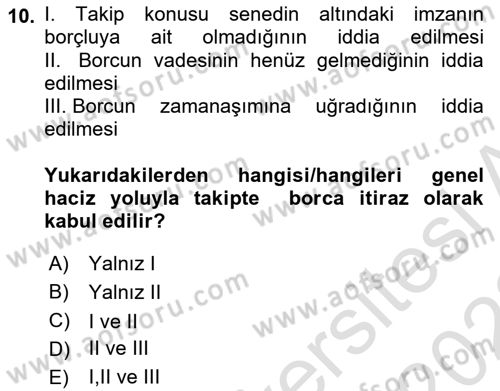 İcra Ve İflas Hukuku Dersi 2021 - 2022 Yılı (Vize) Ara Sınav Soruları 10. Soru