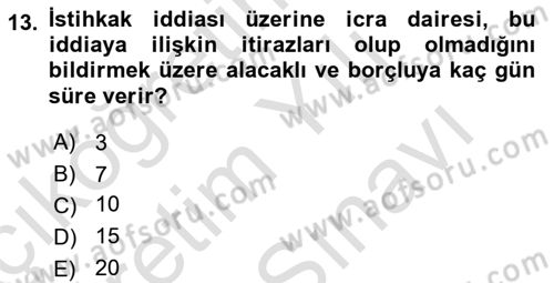 İcra Ve İflas Hukuku Dersi 2021 - 2022 Yılı (Vize) Ara Sınav Soruları 13. Soru